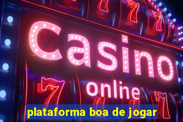 plataforma boa de jogar